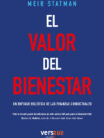 El Valor del Bienestar :Un enfoque holístico de las finanzas conductuales