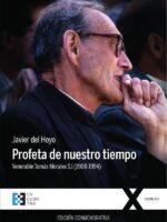Profeta de nuestro tiempo (edición conmemorativa):Venerable Tomás Morales SJ (1908-1994)