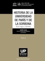 Historia de la Universidad de París y de la Sorbona tomo 2: De los orígenes a Richelieu