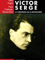 Victor serge :La conciencia de la revolución