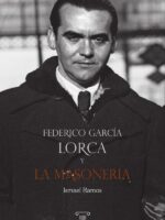 Federico García Lorca y la masonería:Prontuario