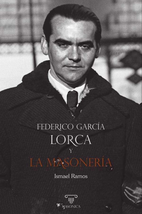 Federico García Lorca y la masonería:Prontuario