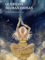 Queridas mamás diosas