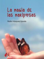 La magia de las mariposas