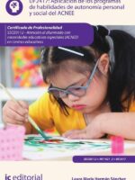 Aplicación de los programas de habilidades de autonomía personal y social del ACNEE. SSCE0112 - Atención al alumnado con necesidades educativas especiales (ACNEE) en centros educativos