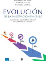 Evolución de la innovación en Chile. Radiografía de la última década en las empresas chilenas