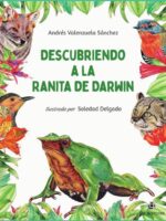 Descubriendo a la Ranita de Darwin