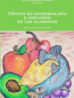Tópicos en microbiología e inocuidad de los alimentos
