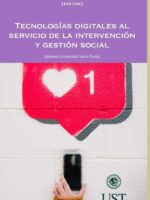 Tecnologías digitales al servicio de la intervención y gestión social