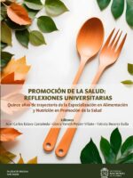 Promoción de la salud: reflexiones universitarias:Quince años de trayectoria de la Especialización en Alimentación y Nutrición en Promoción de la Salud