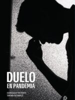 Duelo en pandemia. Una nueva técnica de hipnosis clínica basada en las tareas del duelo de William Worden