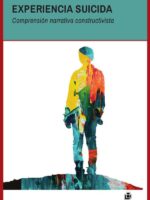 Experiencia suicida. Comprensión narrativa constructivista