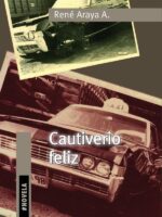 Cautiverio feliz