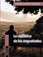 La república de los angustiados