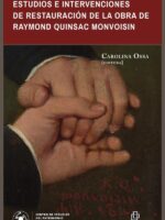 Estudios e intervenciones de restauración de la obra de Raymond Quinsac Monvoisin