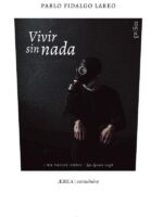 Vivir sin nada