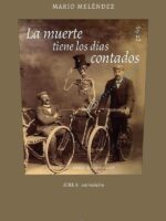 La muerte tiene los días contados