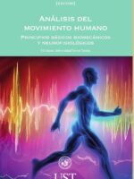 Análisis del movimiento humano. Principios básicos biomecánicos y neurofisiológicos