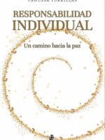 Responsabilidad individual. Un camino hacia la paz