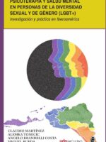 Psicoterapia y salud mental en personas de la diversidad sexual y de género (lgbt+). Investigación y práctica en Iberoamérica