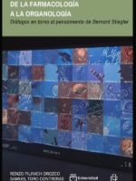 De la farmacología a la organología. Diálogos en torno al pensamiento de Bernard Stiegler