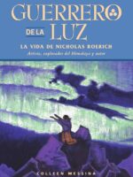 Guerrero de la luz:La vida de Nicholas Roerich