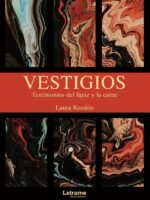 Vestigios:Testimonios del lápiz y la carne
