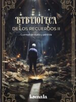 Biblioteca de los recuerdos II