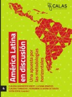 América Latina en discusión:Una apuesta por metodologías horizontales