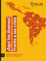 ¡Aquí los jóvenes! Frente a las crisis