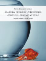 Apátrida: diario de un destierro :STATELESS: DIARY OF AN EXILE