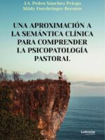 Una aproximación a la semántica clínica para comprender la psicopatología pastoral