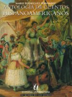 Antología de Cuentos Hispanoamericanos