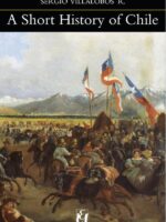A Short History of Chile