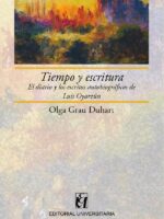 Tiempo y escritura:El diario y los escritos autobiográficos de Luis Oyarzún