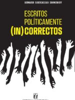Escritos políticamente (in)correctos