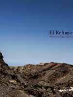 El Refugio Elorrieta - 2ª Edición:Herencia superviviente de Sierra Nevada