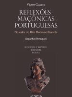 Reflexões maçônicas portuguesas:No calor do Rito Moderno/Francês