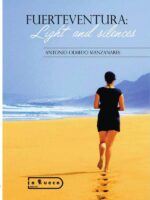 Fuerteventura:Ligh & Silence