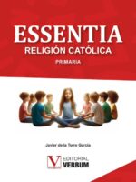 Essentia. Libro de texto Religión Católica:Primaria