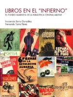Libros en el "infierno":El fondo marxista de la Biblioteca Central Militar