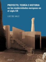Proyecto Teoría e Historia en las Modernidades Europeas en el siglo XX