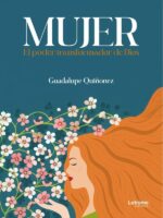Mujer:El poder transformador de Dios