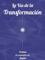La Vía de la Transformación