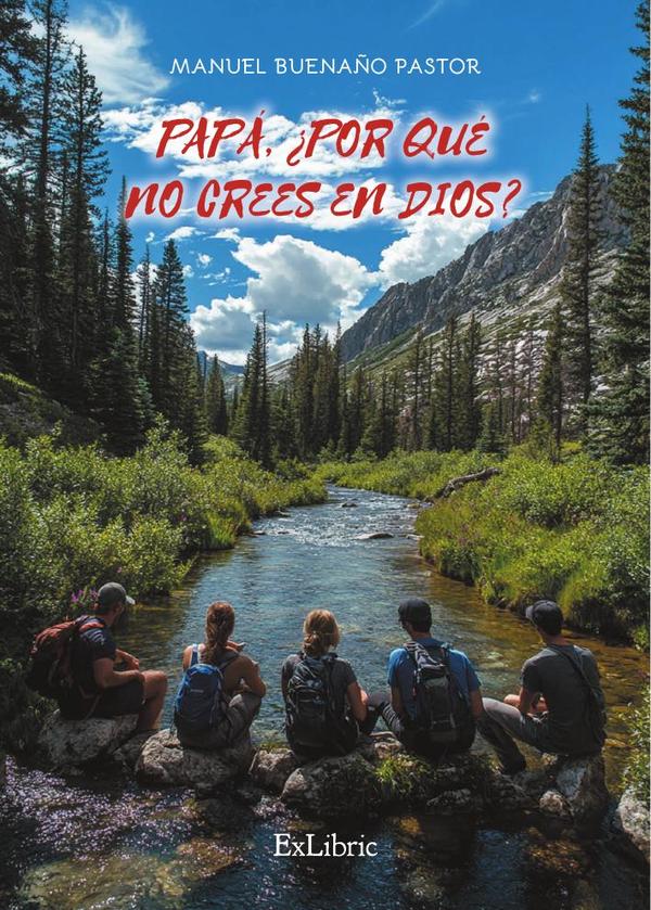 Papá, ¿por qué no crees en Dios?