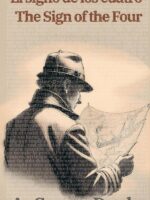 El signo de los cuatro - The Sign of the Four :Texto paralelo bilingüe - Bilingual edition: Inglés - Español / English - Spanish