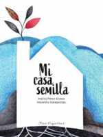 Mi casa semilla