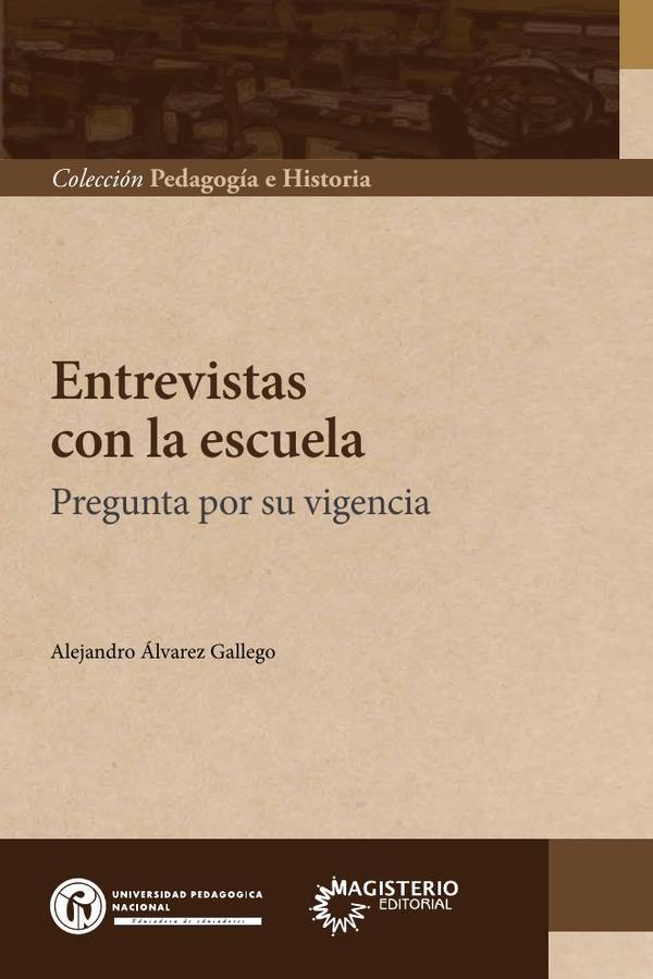 Entrevistas con la escuela.:Pregunta por su vigencia