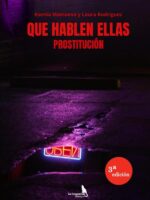 Que hablen ellas. Prostitución