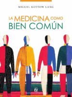 La medicina como bien común